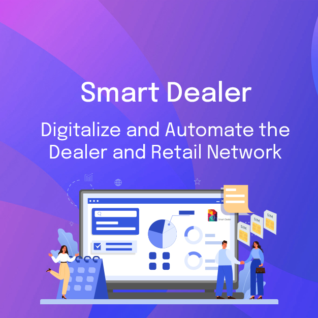Digitalize and Automate the Dealer and Retail Network