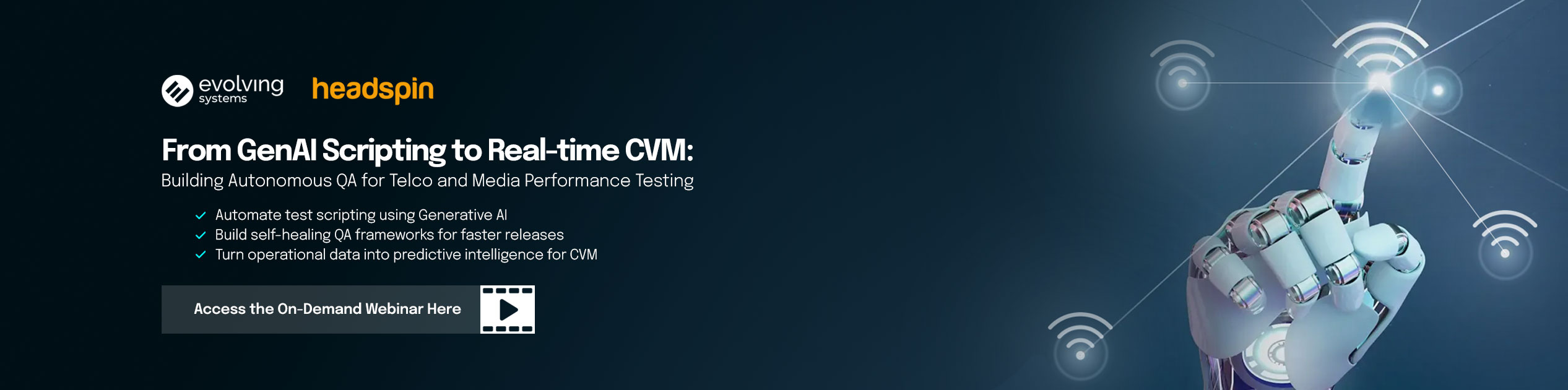 AI Evolution Evolving Systems and HeadSpin Webinar
