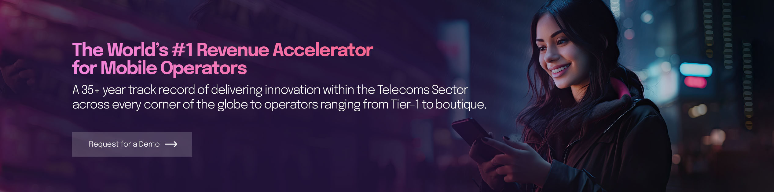The World&rsquo;s #1 Revenue Accelerator for Mobile Operators